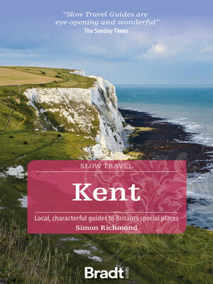 cover image of Kent (Slow Travel)